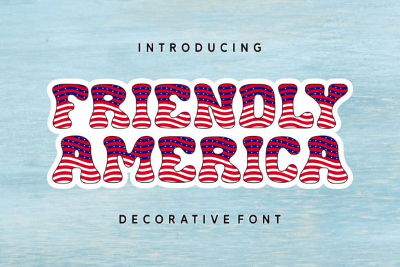 Friendly America Decorative Font By Ade (7NTypes)