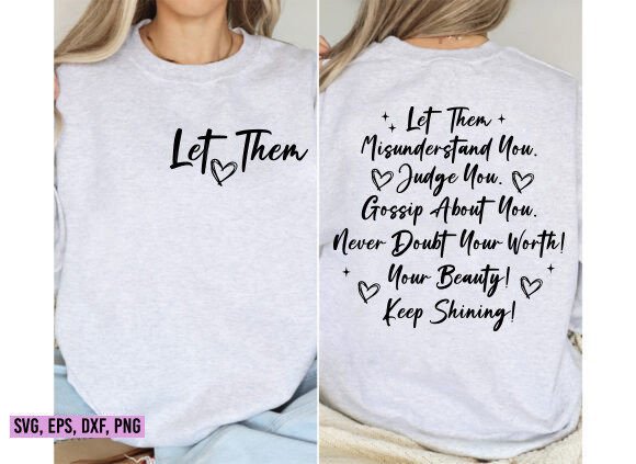 Let Them SVG, Inspirational Quotes Svg Graphic T-shirt Designs By designsquad8593