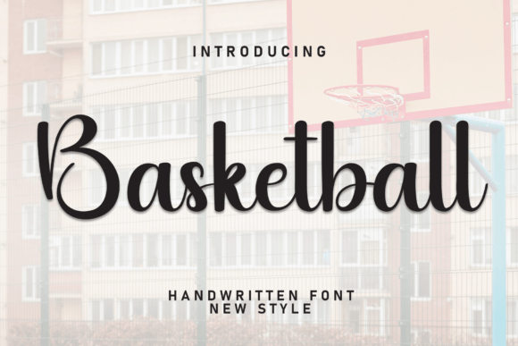 Basketball Script & Handwritten Font By william jhordy