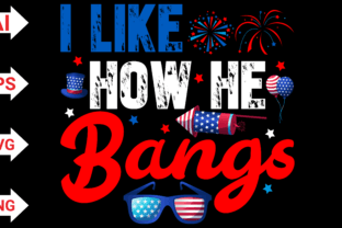 I Like How She Explodes 4th of July Graphic T-shirt Designs By Merch Creative 2