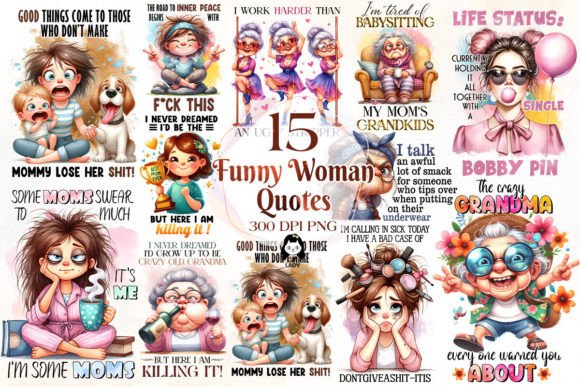 Funny Mom & Funny Woman & Grandma Quotes Illustration Illustrations Imprimables Par Cat Lady