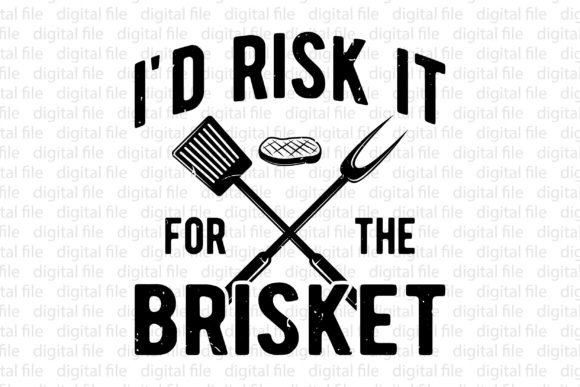 I'd Risk It for the Brisket, Happy BBQ Graphic T-shirt Designs By Vintage