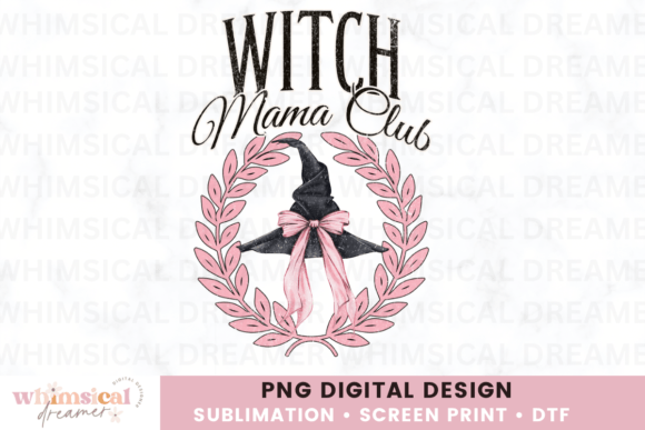 Witch Mama Club Illustration Artisanat Par Whimsical Dreamer Designs