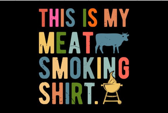 This is My Meat Smoking Shirt Afbeelding T-shirt Designs Door Vintage