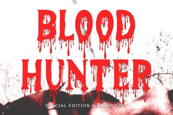 Blood Hunter Display Font By yogaletter6