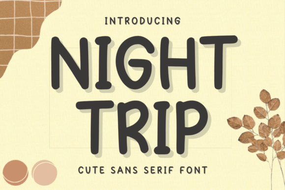 Night Trip Sans Serif Font By SiapGraph