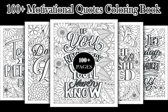 100+ Motivational Quotes Coloring Book Gráfico Páginas y libros de colorear para adultos Por DESIGEN HOME