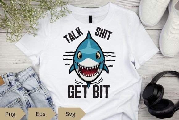 Talk Shit Get Bit Funny Shark Face Graphic Crafts By Kalilamaurice
