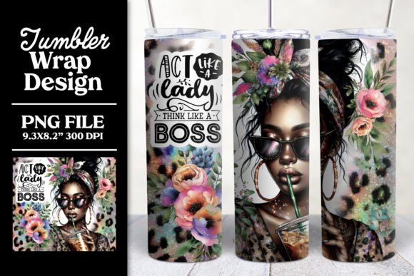Think Like a Boss Tumbler Wrap Design Graphic Print Templates By Lisa Smith