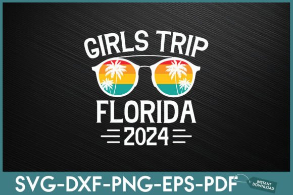 Girls Trip Florida 2024 Sunglasses Graphic Print Templates By Unique_idea