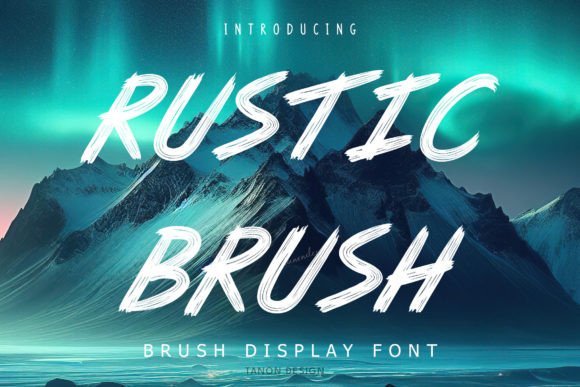 Rustic Brush Fuentes Display Fuente Por tanondesign