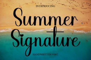 Summer Signature Fontes Script Fonte Por cans studio 1