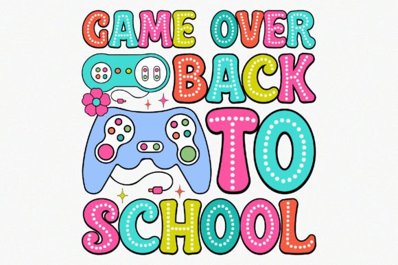 Game over Back to School Graphic Crafts By vector_art