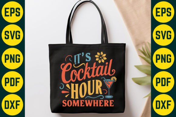 It's Cocktail Hour Somewhere T-Shirt Graphic Crafts By Craft Sublimation Design