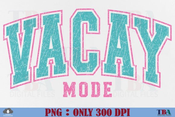 Vacay Mode PNG, Summer Vacation Varsity Graphic T-shirt Designs By TBA Digital Files