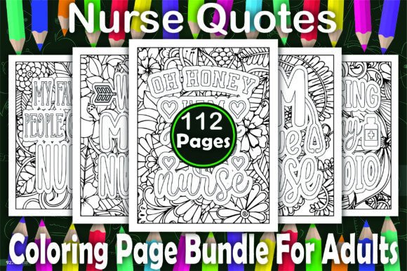 112 Nurse Quotes Coloring Book Pages Graphic Coloring Pages & Books Adults By (US) Design Studio