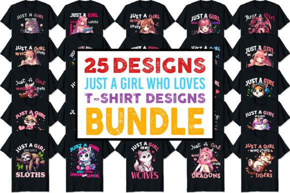 Bundle Just a Girl Who Loves PNG Afbeelding T-shirt Designs Door ORMCreative