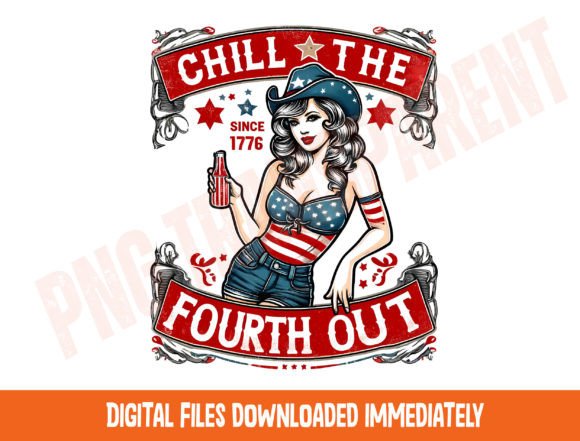 Chill the Fourth out Png, Retro 4th Graphic T-shirt Designs By DeeNaenon