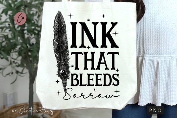Ink That Bleeds Sorrow Gothic PNG Graphic T-shirt Designs By Christine Fleury