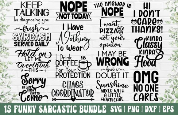 Sarcastic SVG Bundle - Funny Quotes SVG Graphic Crafts By GraphicsTreasures