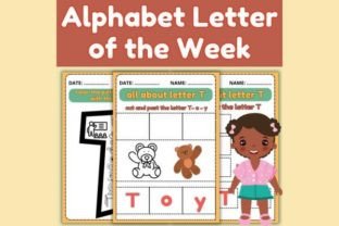 Alphabet Letter of the Week Worksheets T Graphic K By Dohaforkdp 3