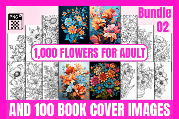 1000 Flowers Coloring Pages Bundle-02 Graphic Coloring Pages & Books Adults By POD Resources