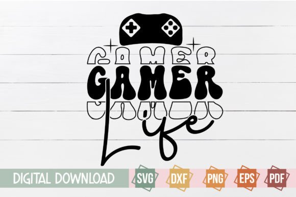 Gamer Life Svg Design Illustration Modèles d'Impression Par svgstudiodesignfiles