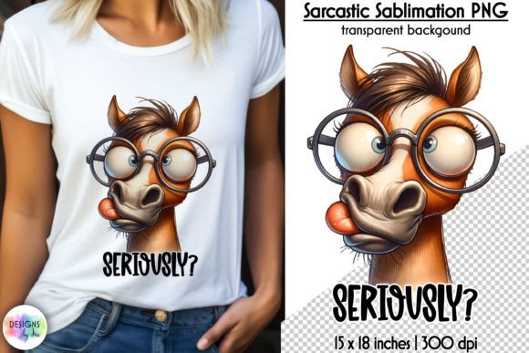 Sarcastic Sublimation, Funny Horse Print Graphic T-shirt Designs By Designs by Ira