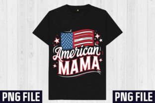American Mama Sublimation Design Gráfico Designs de Camisetas Por Craft Sublimation Design 3