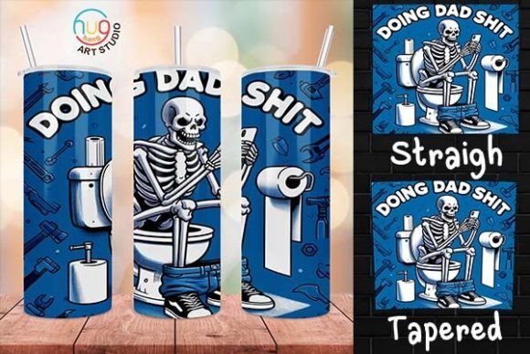 Doing Dad Shit Skeleton Funny Tumbler Grafik Tumblr Von HugHang Art Studio