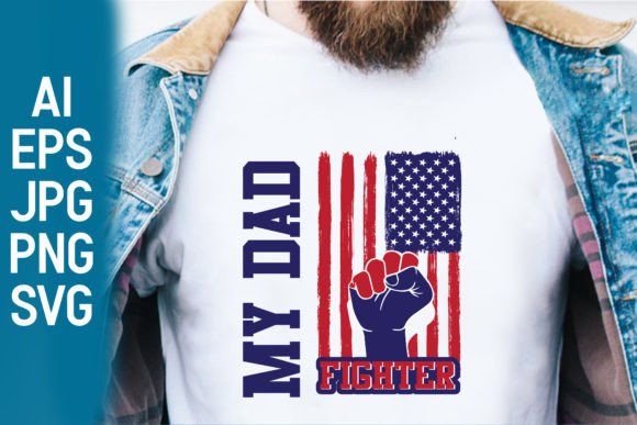 My Dad Fighter, USA T-Shirt Design Gráfico Plantillas de Impresión Por Unique T-Shirt Design