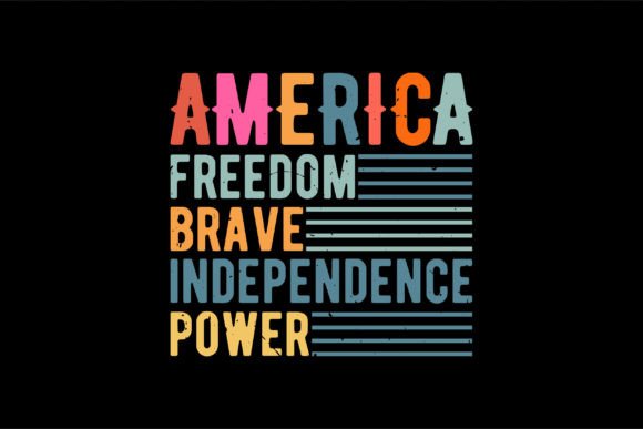 America Freedom Brave Independence Power Graphic T-shirt Designs By Top Prints Tee