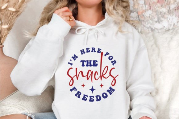 I'm Here for the Snacks Freedom SVG Desi Graphic Crafts By DelArtCreation