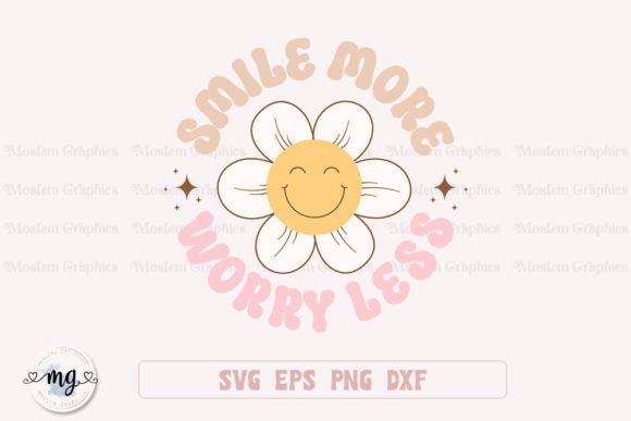 Smile More Worry Less - Retro Positive Graphic Crafts By Moslem Graphics