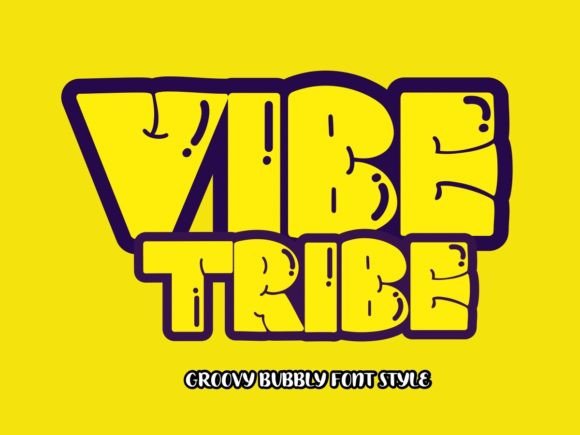 Vibe Tribe Display Font By SKD Design