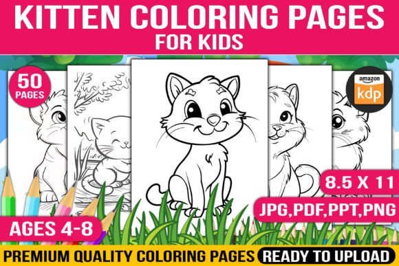 50 Kitten Coloring Pages for Kids Graphic Coloring Pages & Books Kids By TechPeak Crafts
