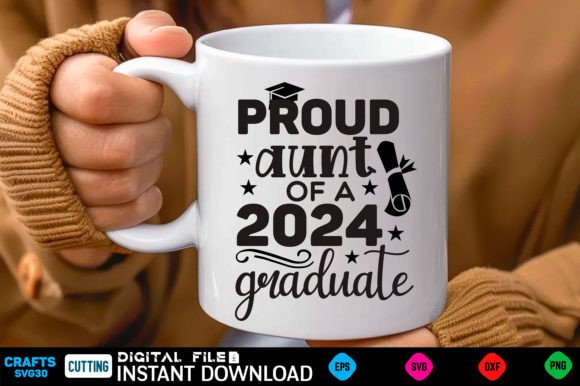 Proud Aunt of a 2024 Graduate SVG Gráfico Manualidades Por CraftsSvg30