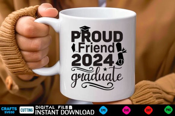 Proud Friend of a 2024 Graduate SVG Gráfico Manualidades Por CraftsSvg30