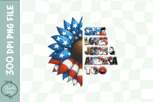She Loves Jesus America Too PNG Grafik Druck-Vorlagen Von basilio.vintage