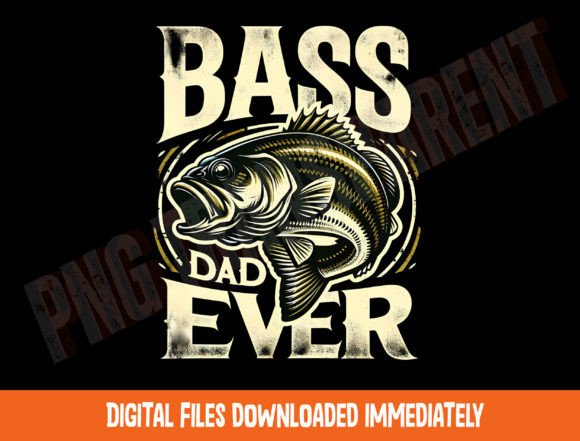Bass Dad Ever Png, Fishing Sublimation Graphic T-shirt Designs By DeeNaenon