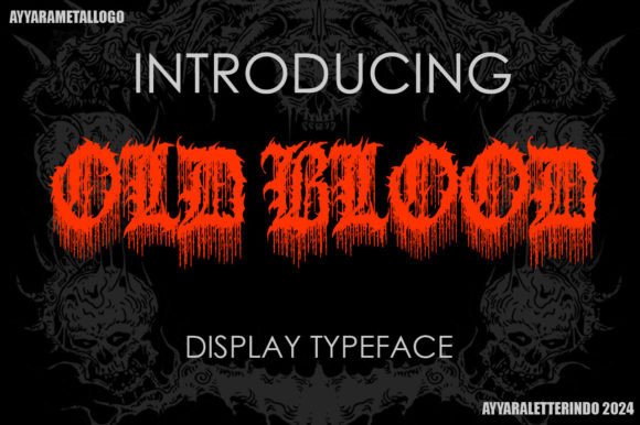 Old Blood Blackletter Font By ayyaraletterindo