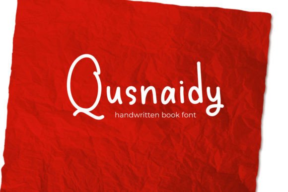 Qusnaidy Script & Handwritten Font By Mightyfire