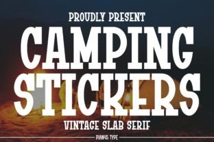 Camping Stickers Slab-Serif-Schriftarten Schriftart Von Pian45 1