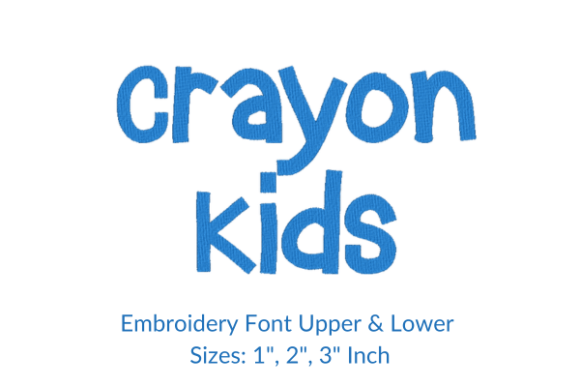 Crayon Kids Font Embroidery Design School & Education Embroidery Design By Ankus Designs