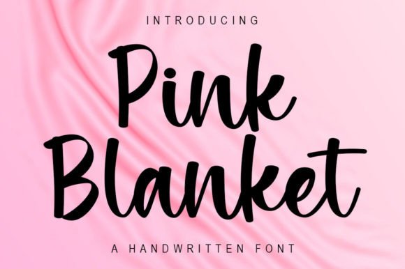 Pink Blanket Script & Handwritten Font By wahyu studio
