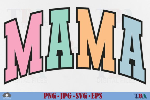 Retro Mama SVG Mom PNG Varsity Design Graphic T-shirt Designs By TBA Digital Files