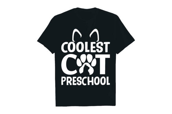COOLEST CAT PRESCHOOL .. Gráfico Diseños de Camisetas Por Rextore