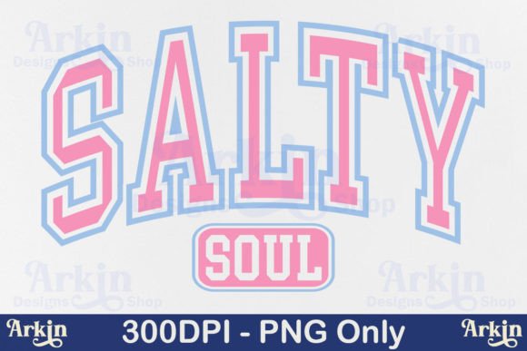 Salty Soul PNG Sublimation Summer Beach Graphic T-shirt Designs By Arkin Designs Shop