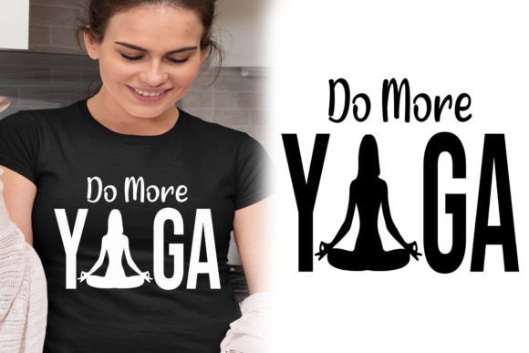 Do More Yoga T-shirt Design Graphic Crafts By nusrat 87