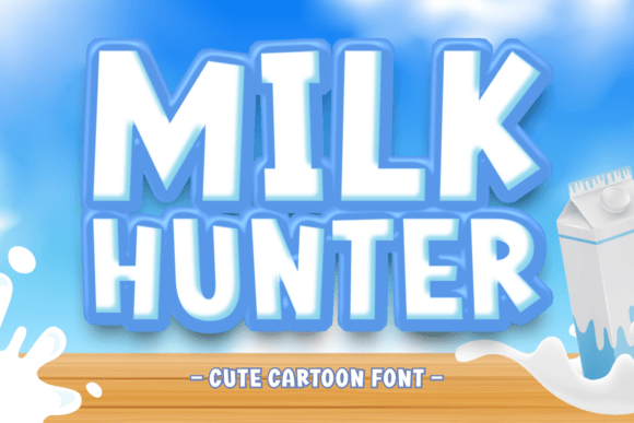 Milk Hunter Display Font By Eightde